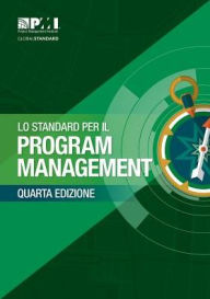 Title: The Standard for Program Management - Fourth Edition (ITALIAN), Author: Project Management Institute