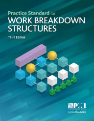 Download new books nook Practice Standard for Work Breakdown Structures - Third Edition 9781628256192 English version  by Project Management Institute