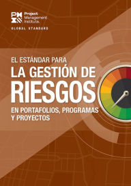 Title: The Standard for Risk Management in Portfolios, Programs, and Projects (SPANISH), Author: Project Management Institute Project Management Institute