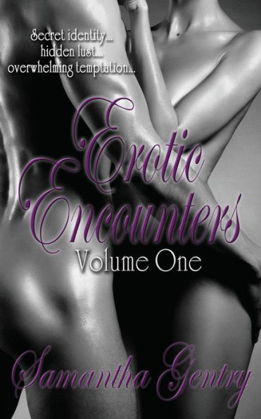 Erotic Encounters Volume One