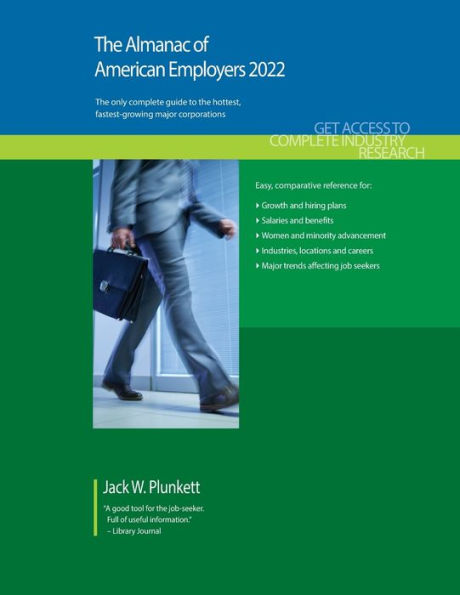 The Almanac of American Employers 2022: Market Research, Statistics and Trends Pertaining to the Leading Corporate Employers in America