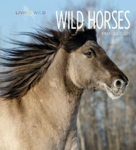 Title: Wild Horses, Author: Melissa Gish