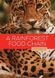 Title: A Rainforest Food Chain, Author: A.D. Tarbox