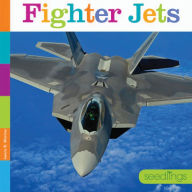 Title: Fighter Jets: Seedlings, Author: Laura K. Murray