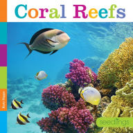 Title: Seedlings: Coral Reefs, Author: Kate Riggs