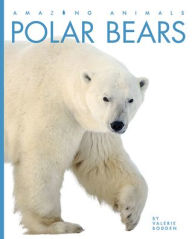 Title: Polar Bears, Author: Valerie Bodden