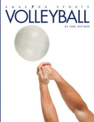 Read popular books online for free no download Volleyball by Lori Dittmer DJVU PDB FB2 9781628327793 (English literature)