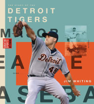Title: Detroit Tigers, Author: Jim Whiting