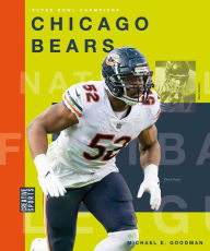 Title: Chicago Bears, Author: Michael E. Goodman