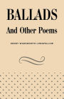 Ballads and Other Poems