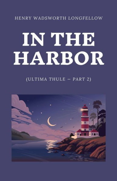 the Harbor (Ultima Thule - Part 2)