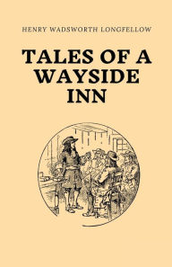 Title: Tales of a Wayside Inn, Author: Longfellow