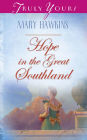 Hope In The Great Southland: Book 2