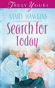 Title: Search For Today (Book 3), Author: Mary Hawkins