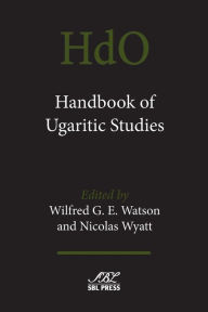 Title: Handbook of Ugaritic Studies, Author: Wilfred G E Watson