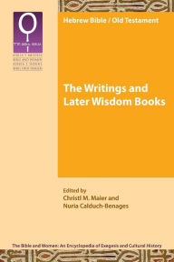 Title: The Writings and Later Wisdom Books, Author: Christl M Maier