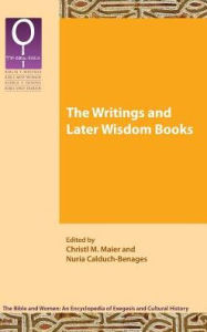 Title: The Writings and Later Wisdom Books, Author: Christl M Maier