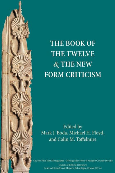 the Book of Twelve and New Form Criticism