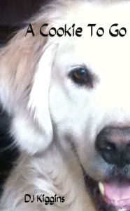 Title: A Cookie to Go, Author: Debbie Kiggins