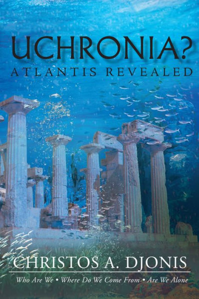 Uchronia: Atlantis Revealed