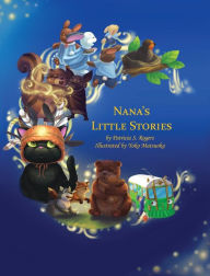 Title: Nana's Little Stories, Author: Patricia Rogers