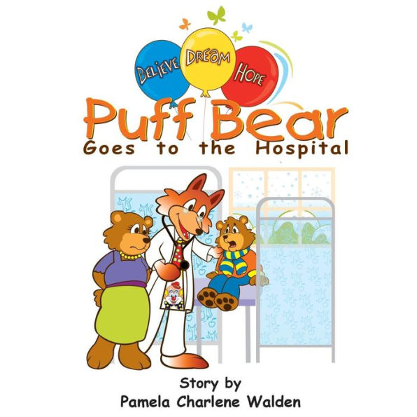 Puff Bear Goes to the Hospital
