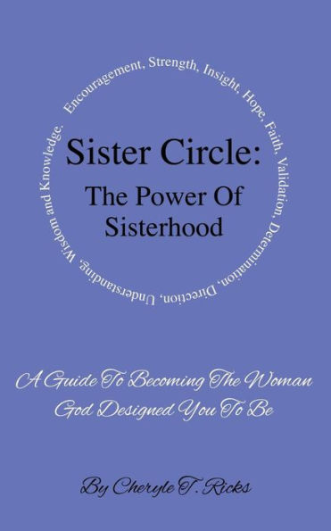 Sister Circle: The Power of Sisterhood