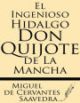 El Ingenioso Hidalgo Don Quijote de la Mancha