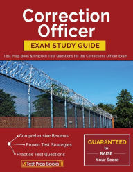 Title: Correction Officer Exam Study Guide: Test Prep Book & Practice Test Questions for the Corrections Officer Exam, Author: Justin Hobbs