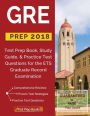 GRE Prep 2018: Test Prep Book, Study Guide, & Practice Test Questions for the ETS Graduate Record Examination