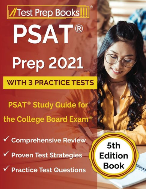 PSAT Prep 2021 with 3 Practice Tests: PSAT Study Guide for the College ...