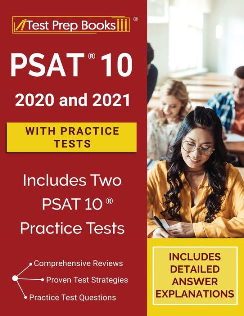 PSAT 10 Prep 2020 and 2021 with Practice Tests [Includes Two PSAT 10 ...