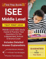 ISEE Middle Level Test Prep 2020: Middle Level ISEE Study Guide & Practice Test Questions for the Independent School Entrance Exam [Includes Detailed Answer Explanations]