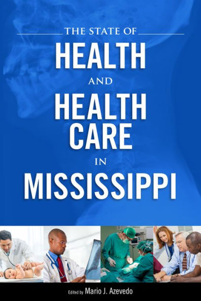 The State of Health and Care Mississippi