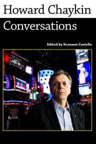 Title: Howard Chaykin: Conversations, Author: Brannon Costello
