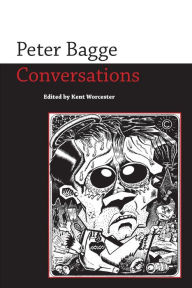 Title: Peter Bagge: Conversations, Author: Kent Worcester