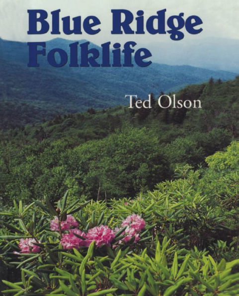 Blue Ridge Folklife