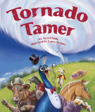 Title: Tornado Tamer, Author: Terri Fields