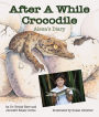 After A While Crocodile: Alexa's Diary