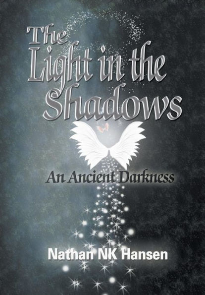 the Light Shadows: An Ancient Darkness
