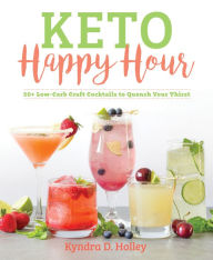 Downloading audiobooks to ipad 2 Keto Happy Hour: 50+ Low-Carb Craft Cocktails to Quench Your Thirst