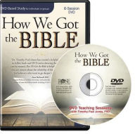 Title: How We Got the Bible 6-Session DVD Based Study Leader Pack, Author: Timothy Paul Jones