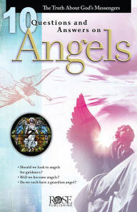 Title: 10 Questions and Answers on Angels: The Truth about God's Messengers, Author: Robert M Bowman