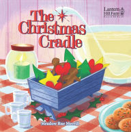 Title: The Christmas Cradle, Author: Meadow Rue Merrill