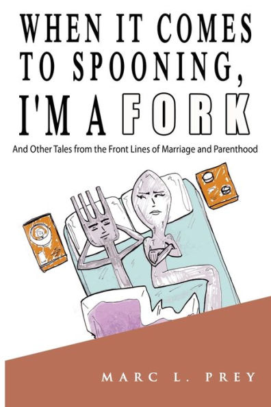 When It Comes to Spooning, I'm a Fork