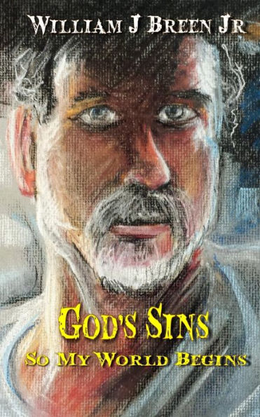 God's Sins: So My World Begins