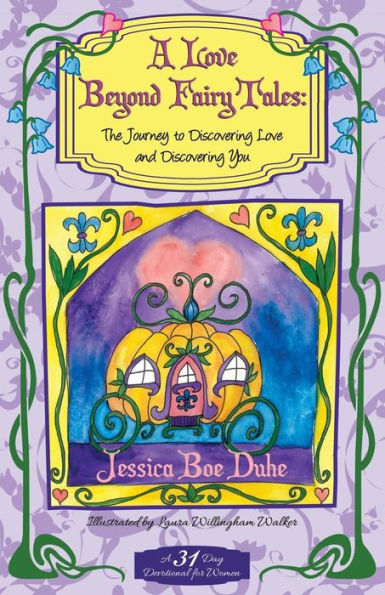 A Love Beyond Fairytales: The Journey to Discovering & You