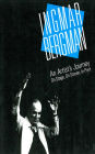 Ingmar Bergman: An Artist's Journey: On Stage, On Screen, In Print