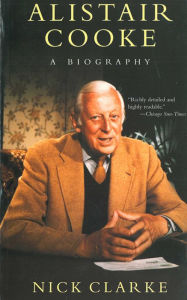 Title: Alistair Cooke, Author: Nick Cooke