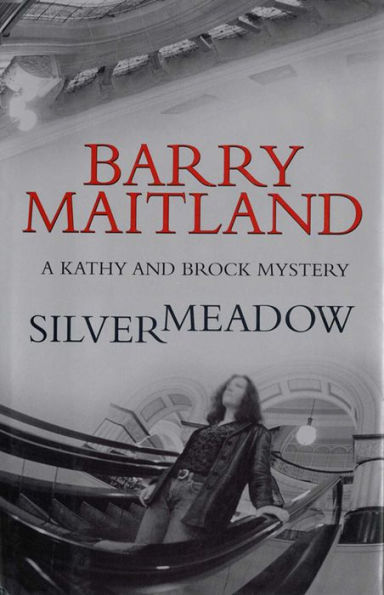 Silvermeadow (Brock and Kolla Series #5)